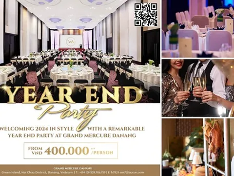 Ưu đãi trọn gói tiệc cuối năm tại Grand Mercure Danang