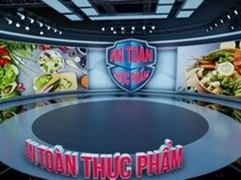 Ra mắt chuyên mục “An toàn thực phẩm” trên VTV1: Vì sức khỏe cộng đồng