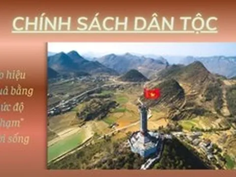 Chính sách dân tộc: Đo hiệu quả bằng mức độ ‘chạm’ đời sống