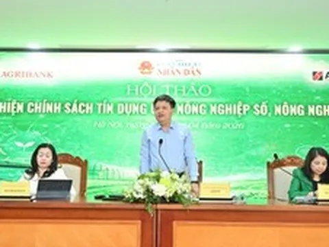 Gỡ điểm nghẽn tín dụng cho nông nghiệp số, nông nghiệp xanh