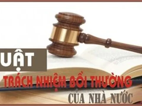 Sửa Luật Trách nhiệm bồi thường của Nhà nước theo hướng minh bạch, bảo đảm quyền lợi cho người dân
