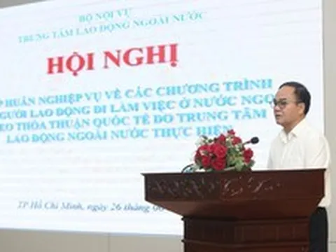 Năm 2026, sẽ hoàn thành mục tiêu đưa khoảng 112.000 lao động đi làm việc ở nước ngoài