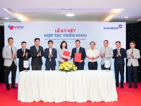 VietinBank và VNPAY hợp tác triển khai Bộ giải pháp Nộp thuế số, đồng hành cùng hộ kinh doanh chuyển đổi số
