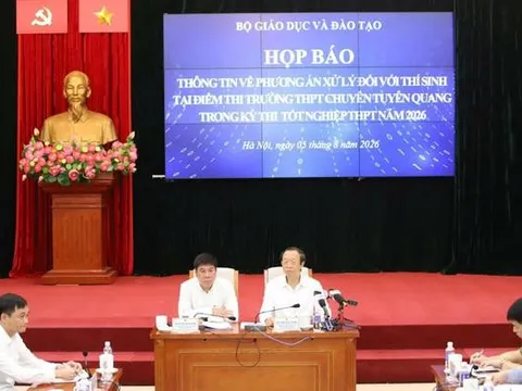 Bộ GD&ĐT: Tổ chức thi lại tại điểm thi Trường THPT Chuyên Tuyên Quang nhằm đảm bảo khách quan, công bằng