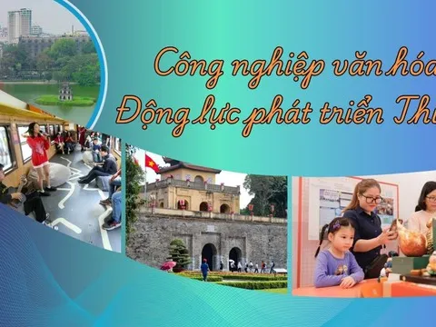 Phát triển công nghiệp văn hóa gắn với nâng cao chất lượng nguồn nhân lực
