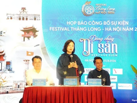 Festival Thăng Long - Hà Nội 2026: Thúc đẩy sáng tạo nghệ thuật trên nền tảng văn hoá truyền thống