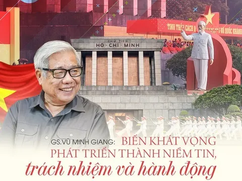 GS.Vũ Minh Giang: Biến khát vọng phát triển thành niềm tin, trách nhiệm và hành động