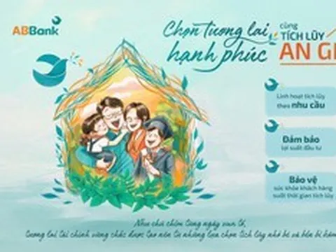 Tích lũy An Gia: giải pháp “may đo” theo nhu cầu tiết kiệm - đầu tư của mỗi người